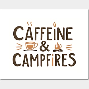 Caffeine and Campfire Hiking and Camping Posters and Art